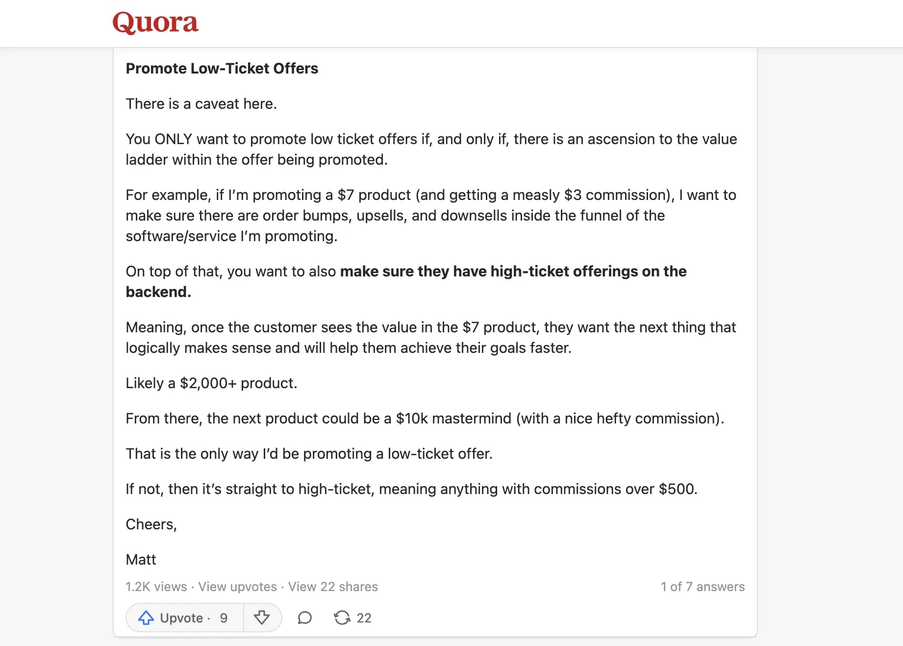 A Quora answer on low-ticket offers: promote them only when the funnel leads to high-ticket products on the back end, otherwise go straight to commissions over $500