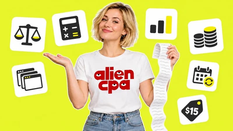 Photo collage on a flat acid yellow background: a smiling woman with a short blonde bob holds up a long paper receipt and gestures at floating white tiles with a balance scale, a calculator, a bar chart, stacks of coins, a stack of browser windows, a calendar with a circular arrow and a price tag showing $15; the aliencpa logo is on her T-shirt.