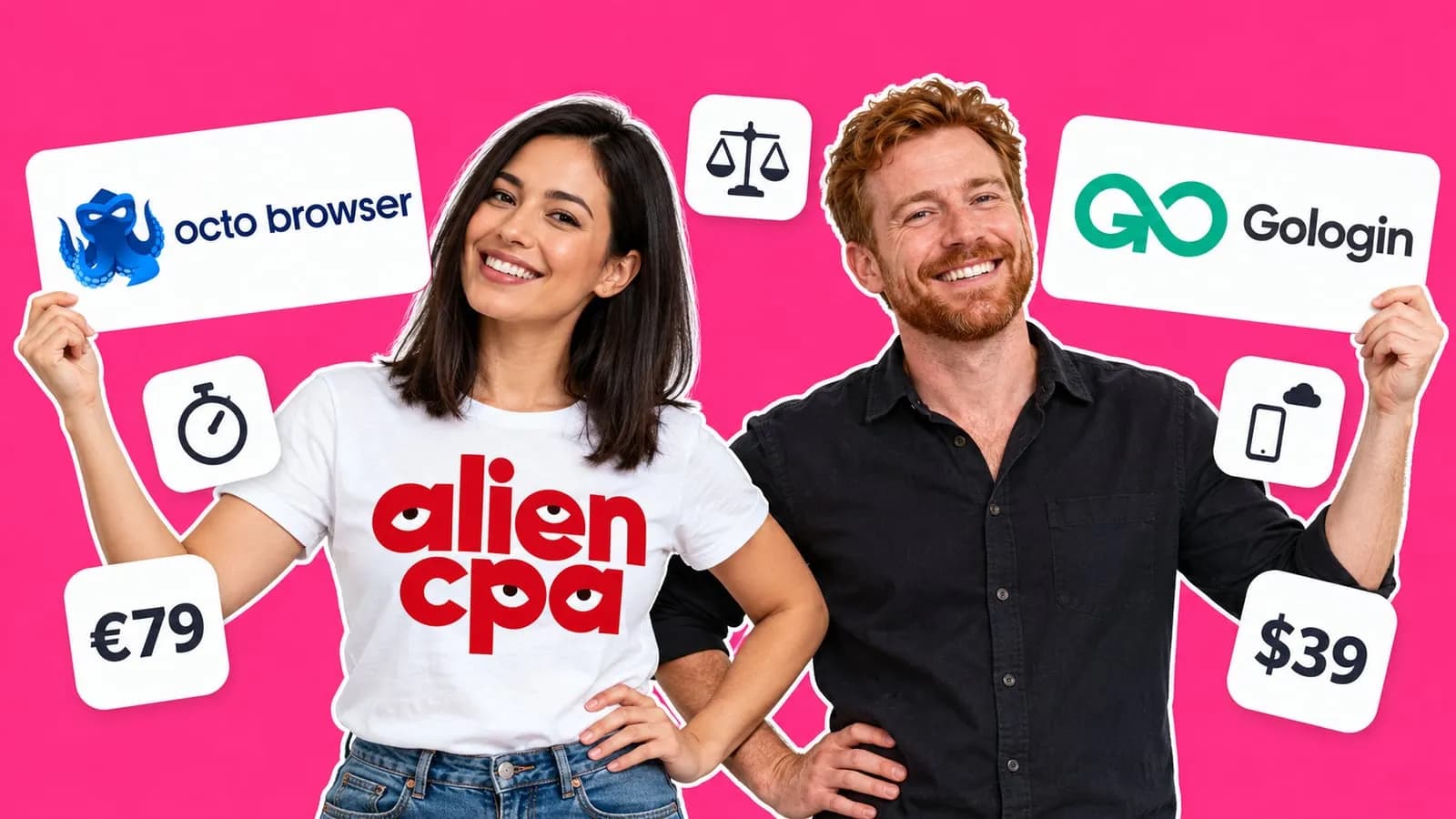Photo collage on a flat hot pink background: a smiling woman with black hair holds up a card with the Octo Browser logo and a smiling red-haired man holds up a card with the Gologin logo, with floating tiles showing a stopwatch and 79 EUR on her side, a phone under a cloud and $39 on his, and a balance scale between them; the aliencpa logo is on her T-shirt.