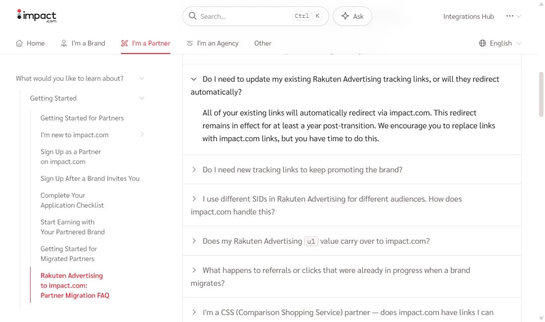 impact.com Help Center, Partner section, Rakuten Advertising to impact.com Partner Migration FAQ: the answer to whether existing Rakuten Advertising tracking links need updating says all existing links will automatically redirect via impact.com, the redirect remains in effect for at least a year post-transition, and partners are encouraged to replace links with impact.com links; collapsed questions below cover new tracking links, SIDs, the u1 value and clicks already in progress when a brand migrates.