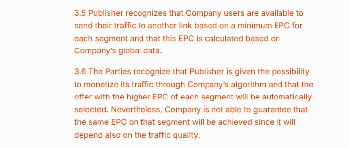 Mobidea terms, clauses 3.5 and 3.6: users can send traffic to another link based on a minimum EPC for each segment, calculated based on the company's global data, and the offer with the higher EPC of each segment will be automatically selected, without a guarantee that the same EPC will be achieved.
