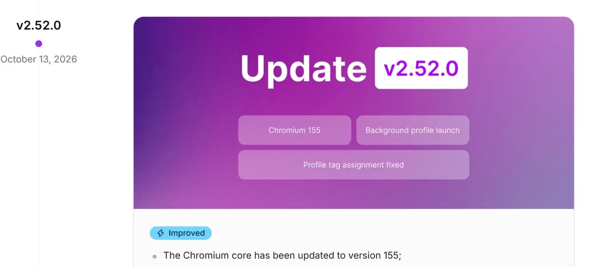 Undetectable changelog, version 2.52.0 of October 13, 2026: "The Chromium core has been updated to version 155," with Chromium 155, background profile launch and a profile tag fix listed as highlights.