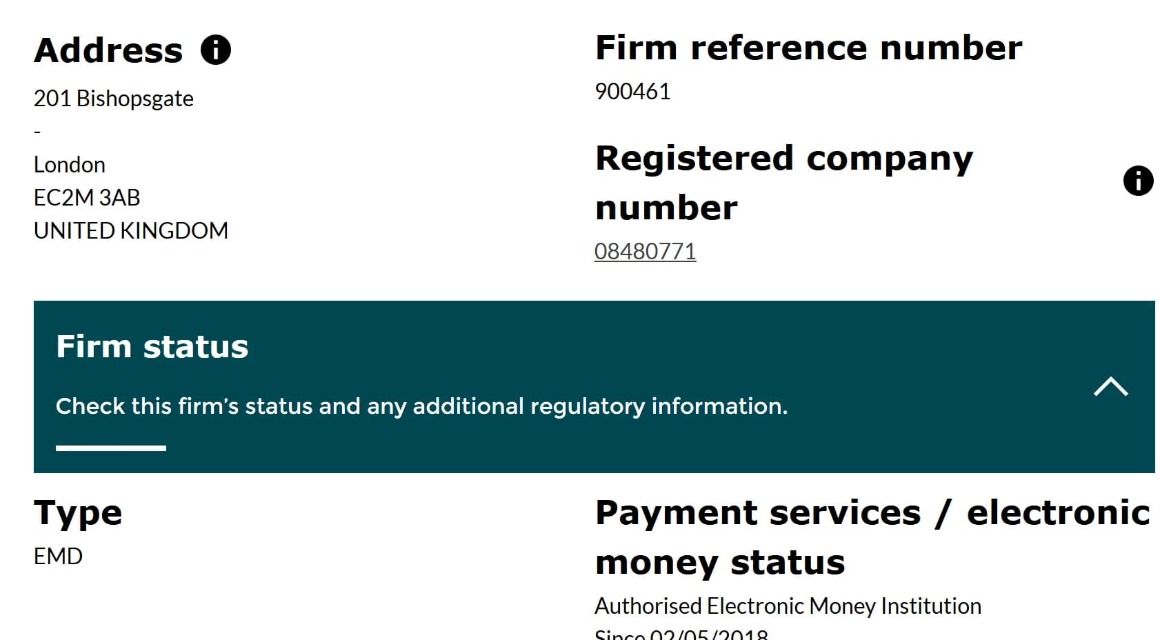 FCA Financial Services Register record for Stripe Payments UK Limited: address 201 Bishopsgate, London EC2M 3AB, United Kingdom; firm reference number 900461; registered company number 08480771; firm type EMD; payment services and electronic money status: Authorised Electronic Money Institution since 02/05/2018.