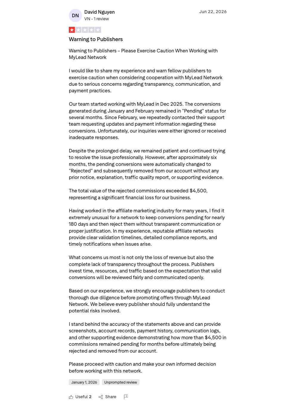 Trustpilot review of MyLead, June 22, 2026, 1 star, Warning to Publishers: our team started in December 2025; conversions from January and February stayed Pending for months, support ignored requests, and after about 6 months they were changed to Rejected and removed without notice, explanation or traffic quality report; rejected commissions exceeded $4,500.