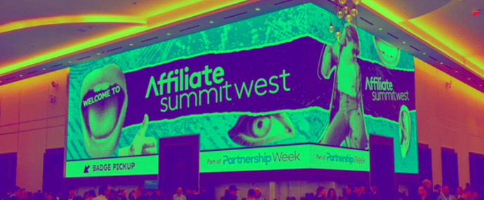 Top Tips: What You Need to Know About Affiliate Summit West