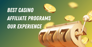Best Casino Affiliate Program: Choosing the Right Partners for Success