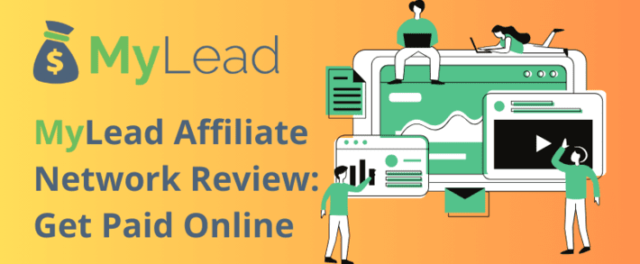 MyLead Affiliate Network Review: Get Paid Online