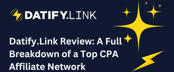Datify.Link Review: A Full Breakdown of a Top CPA Affiliate Network