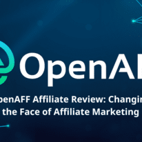 OpenAFF Affiliate Review: Changing the Face of Affiliate Marketing
