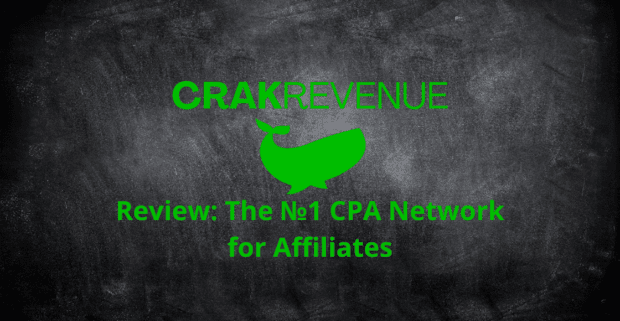 CrakRevenue Review: The 1 CPA Network for Affiliates