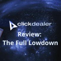 ClickDealer Review: The Full Lowdown