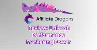 Affiliate Dragons Review: Unleash Performance Marketing Power
