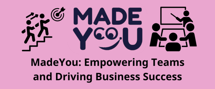 MadeYou: Empowering Teams and Driving Business Success
