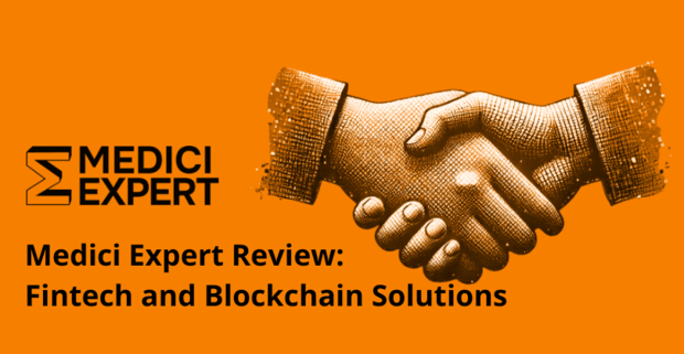Medici Expert Review: Fintech and Blockchain Solutions