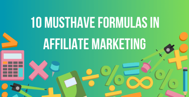 10 Formulas for Calculating Campaign Budget in Affiliate Marketing
