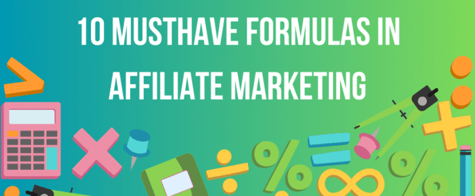 10 Formulas for Calculating Campaign Budget in Affiliate Marketing
