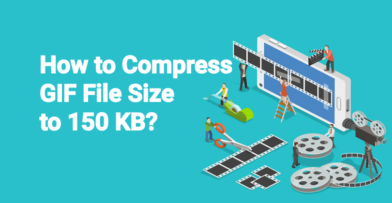 how-to-compress-gif-file-size-to-150-kb-practical-application-of-the