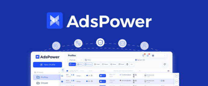 AdsPower: Antidetect Browser For Multi-Accs Managing On Various Platforms