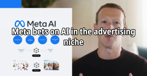 Meta bets on AI in the advertising niche